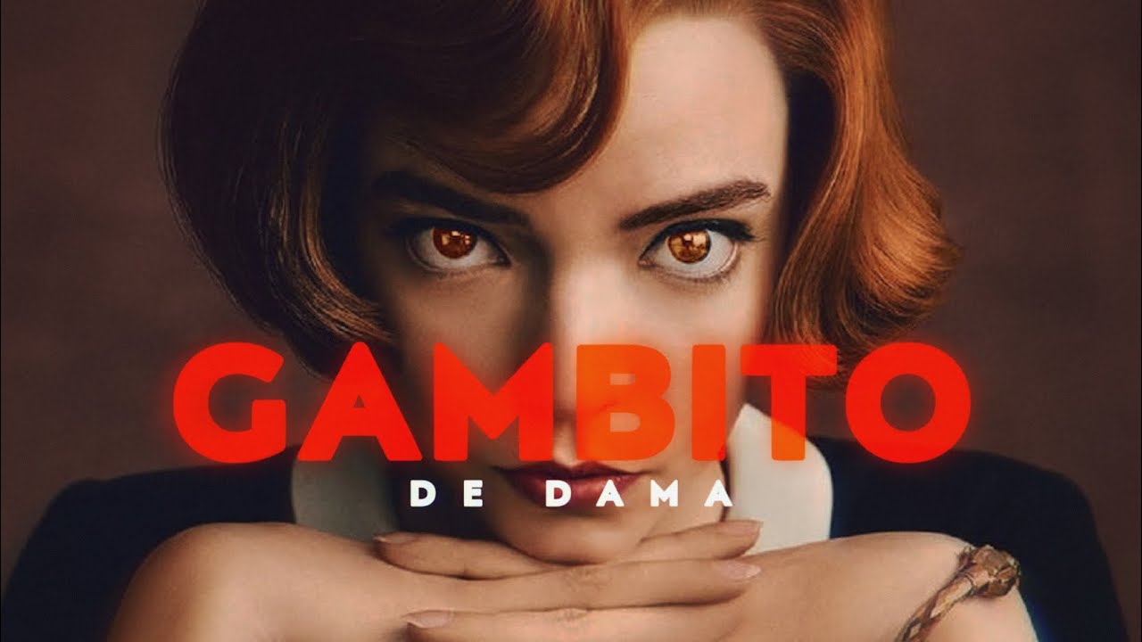 Gambito De Dama [Comentario]
