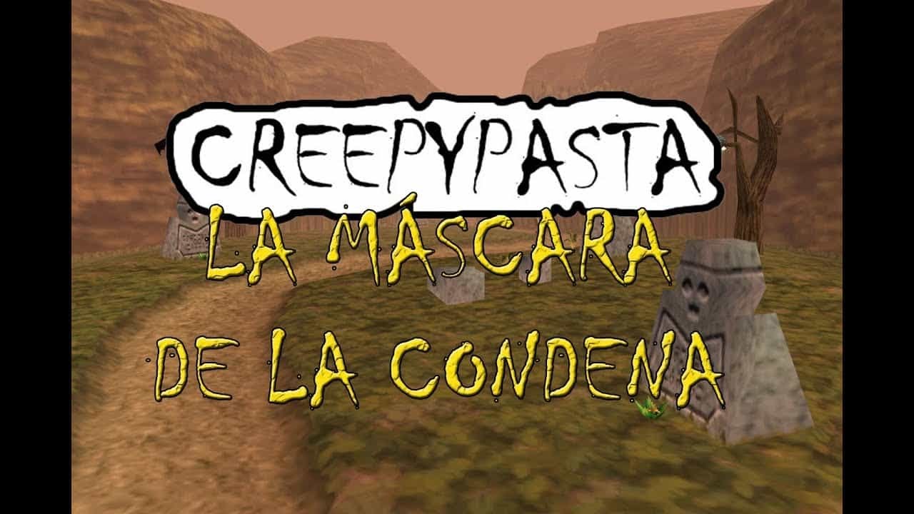 Creepypasta : Zelda Majora's Mask : La Máscara de la Condena [Loquendo]