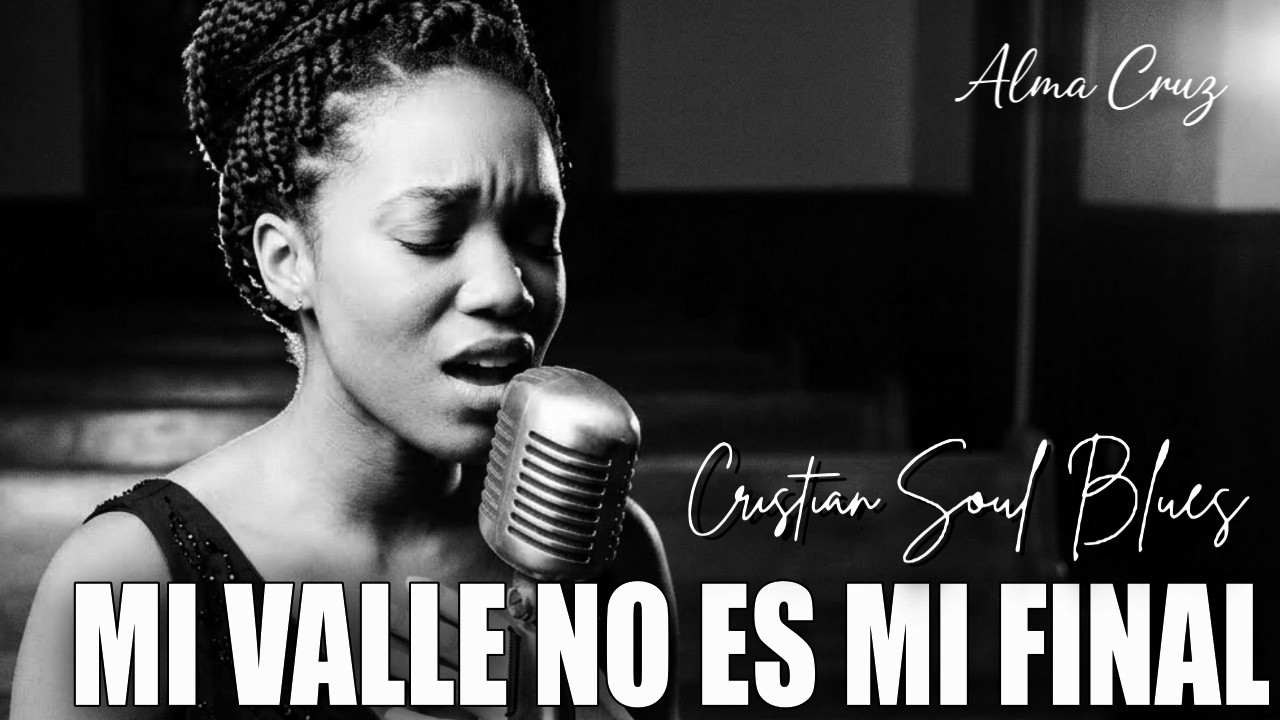 Mi Valle No Es Mi Final | Spanish Christian Soul Blues | Álbum Completo | Blues del Alma