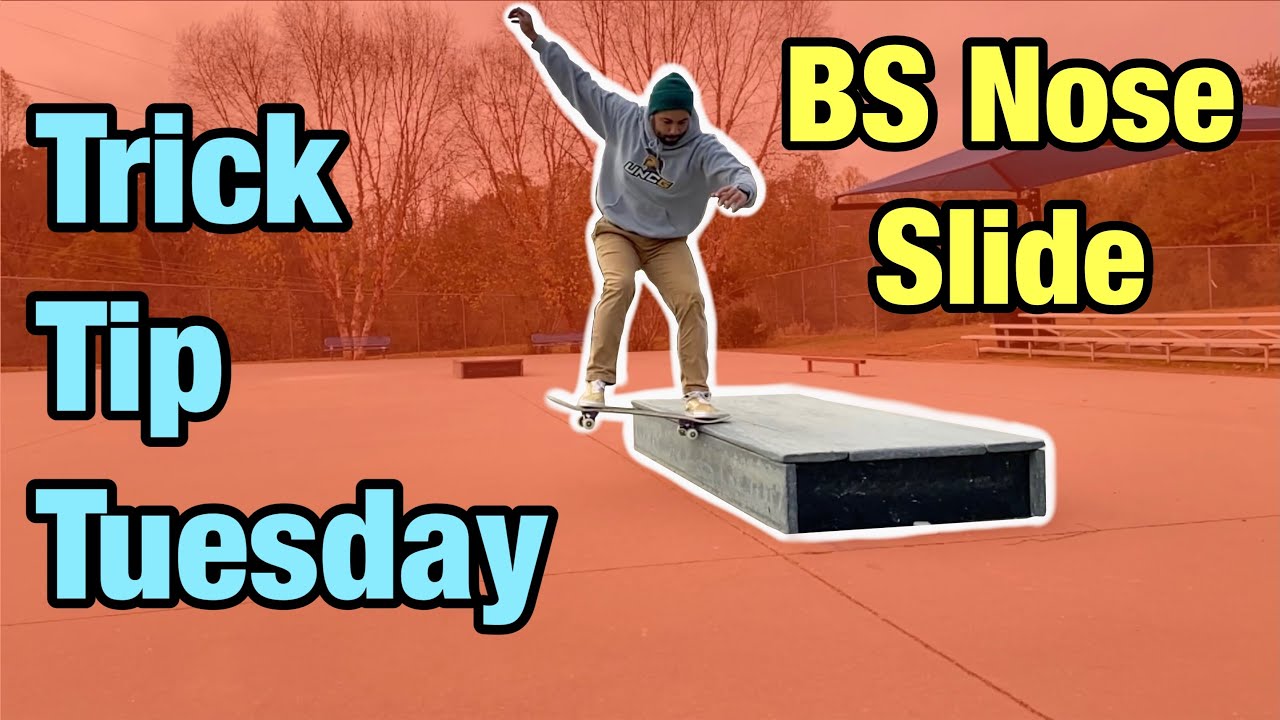 How To BS Nose Slide! Trick Tip Tuesday | Episode 23