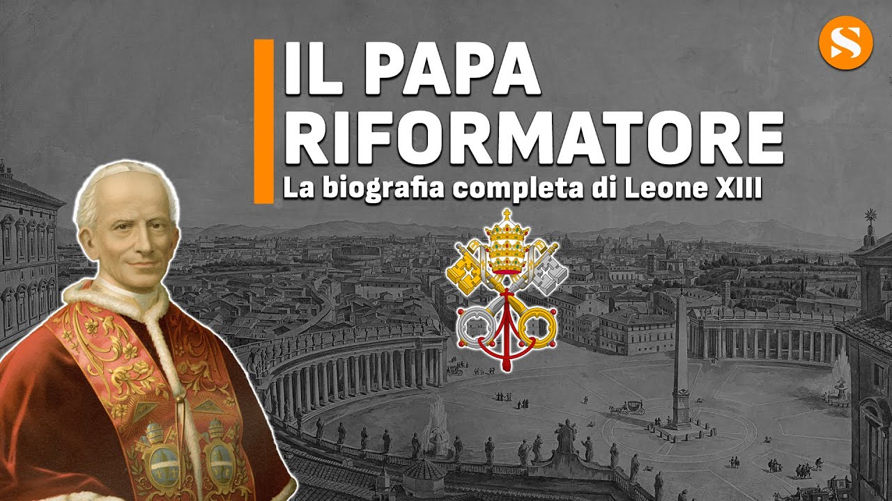 LEONE XIII: CHI ERA DAVVERO? Vita, Opere e Pontificato | BIOGRAFIA DEFINITIVA