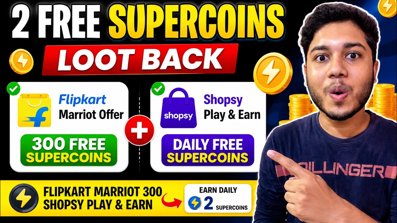 Flipkart Marriott 300 Free SuperCoins Loot 🔥 + Shopsy Daily SuperCoins Trick