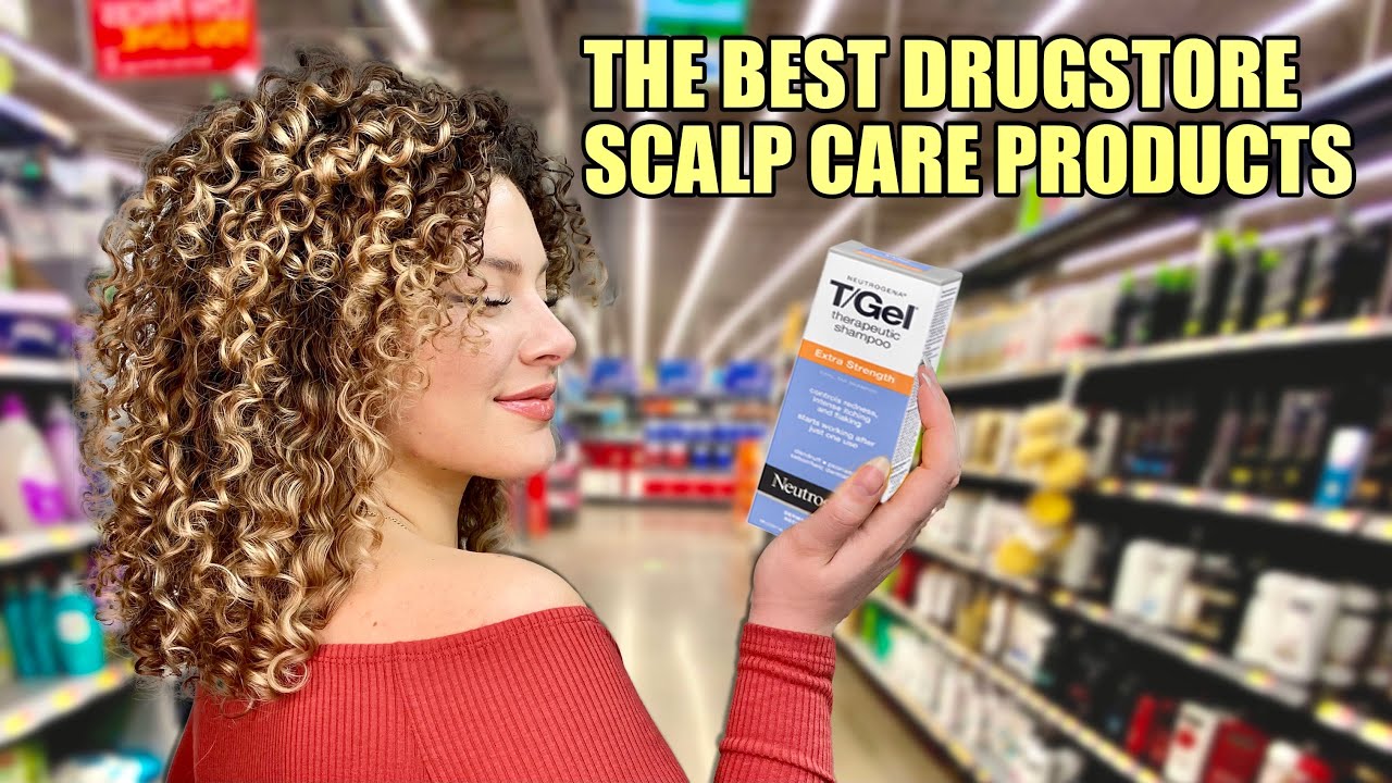 DRUGSTORE SCALP CARE PRODUCTS THAT ACTUALLY WORK (advice from a hairstylist)