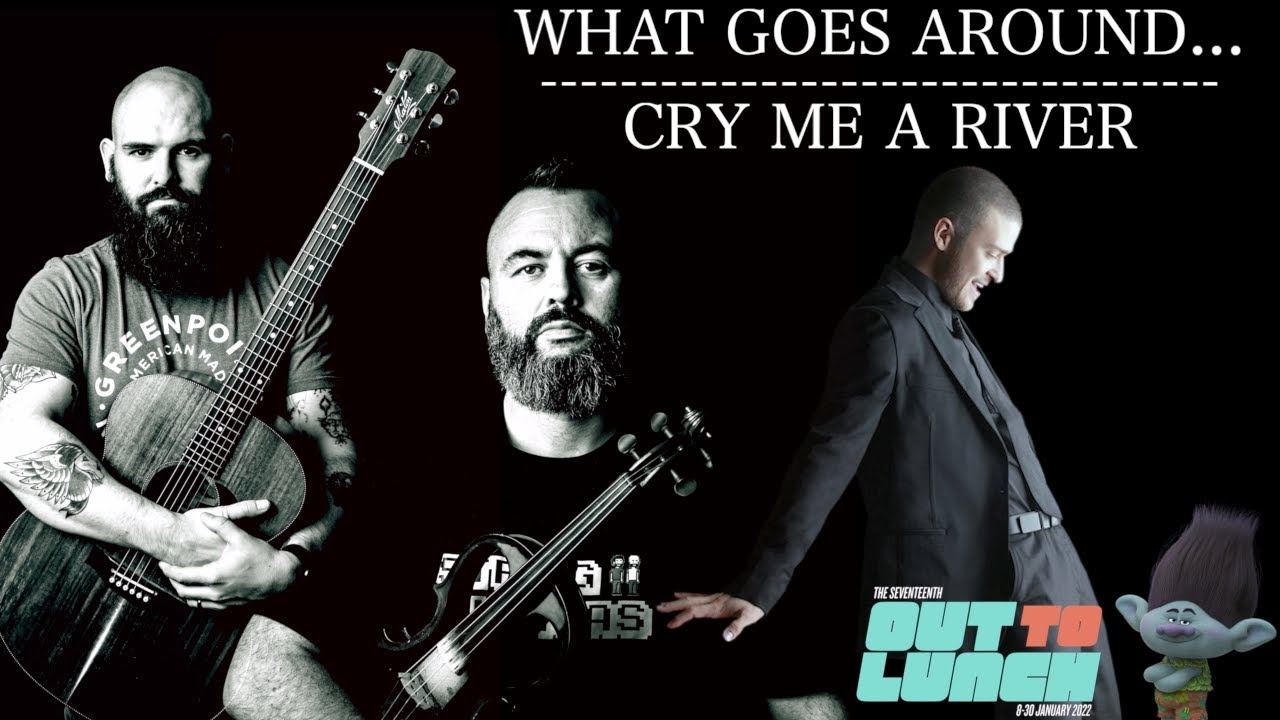 Justin Timberlake - What Goes Around... / Cry Me A River (Guitar / Violin Cover)