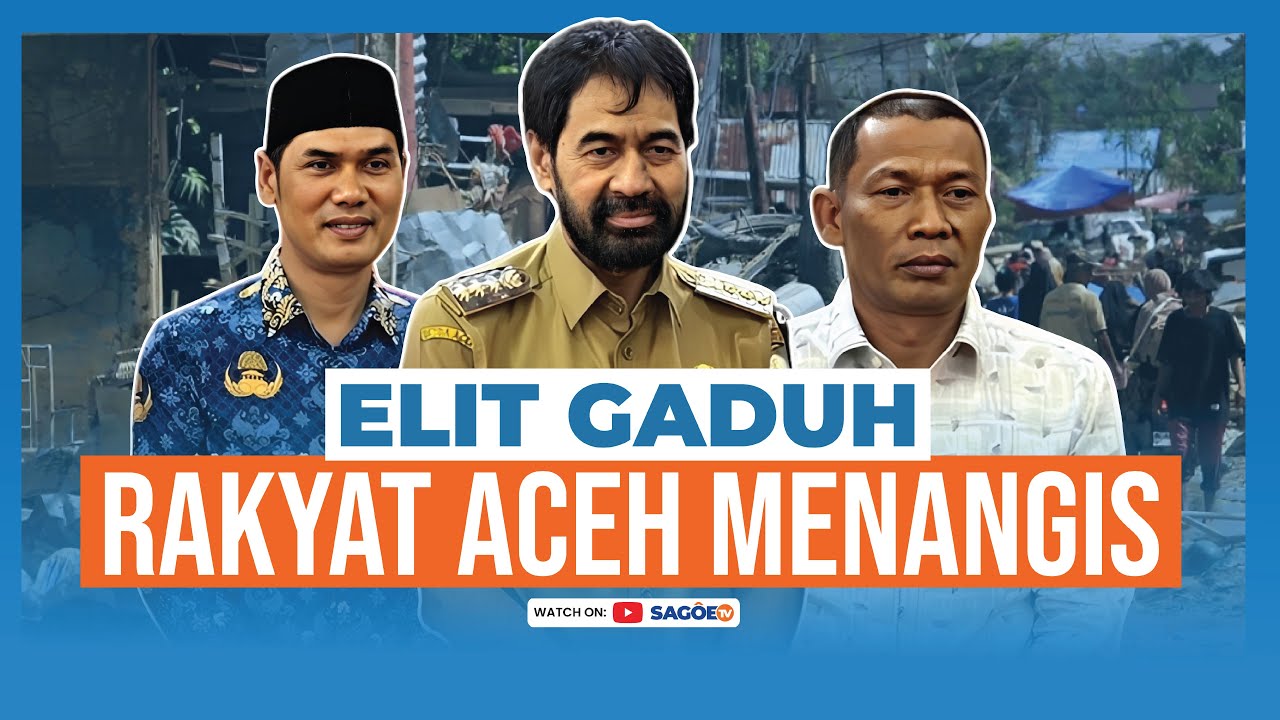 Mereka Berkelahi, Rakyat Aceh Menangis