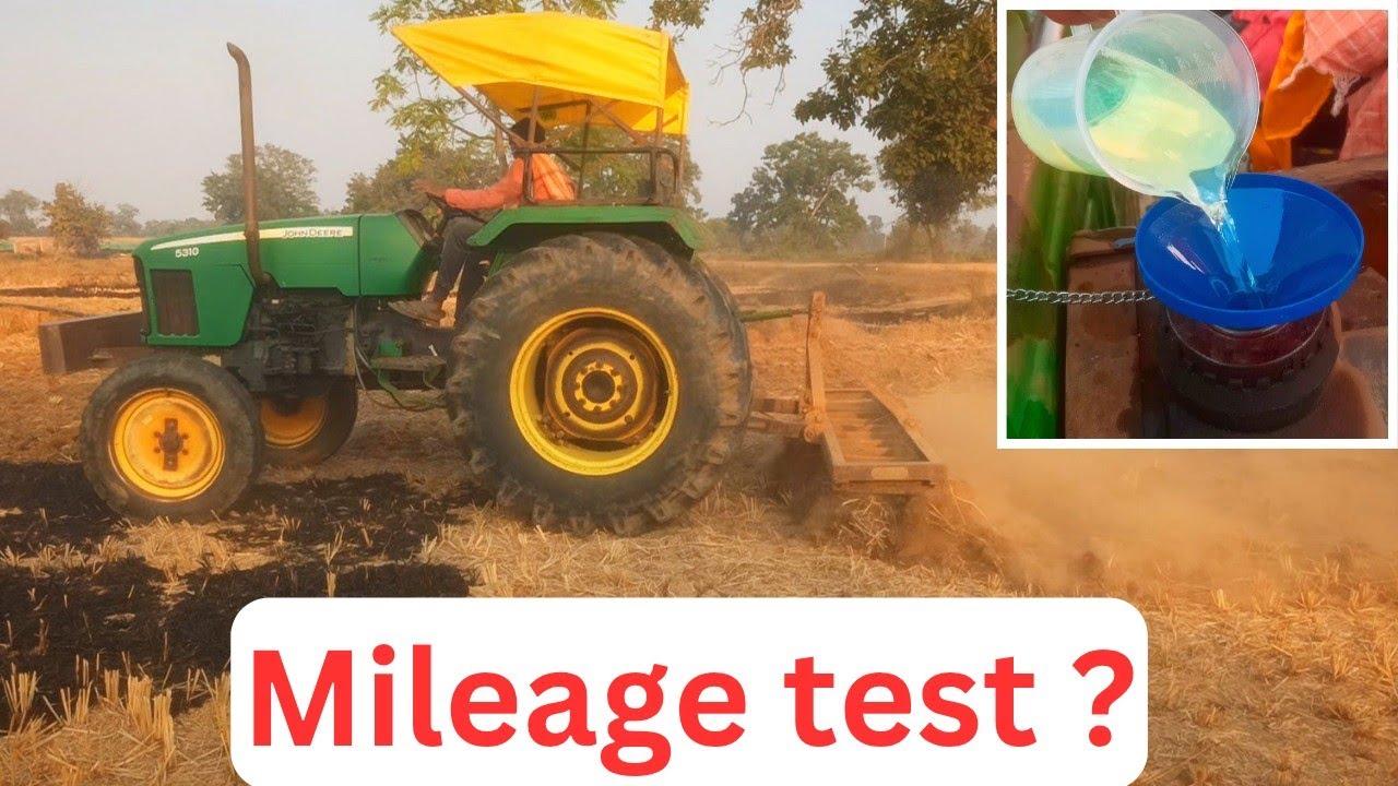 John deere 5310 mileage test | #5310
