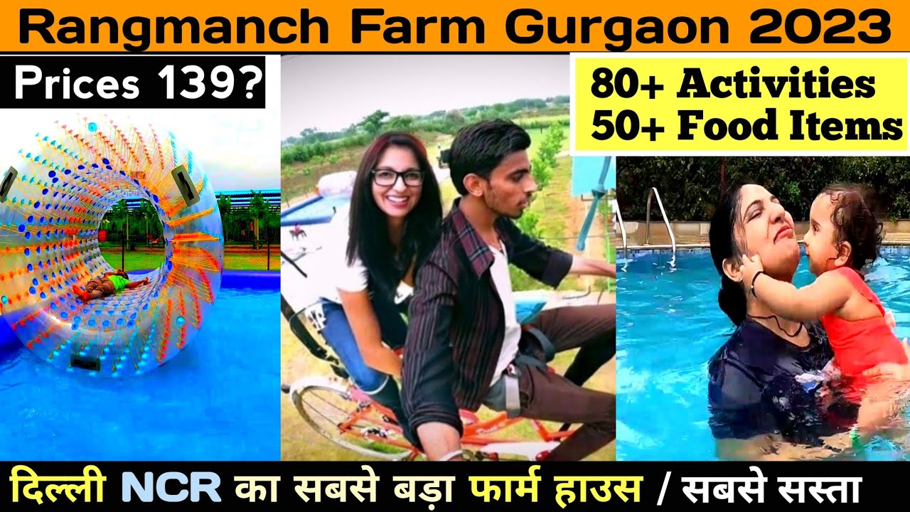 Rangmanch farms gurgaon / Rangmanch farms gurgaon ticket price + all activities, food & night stay