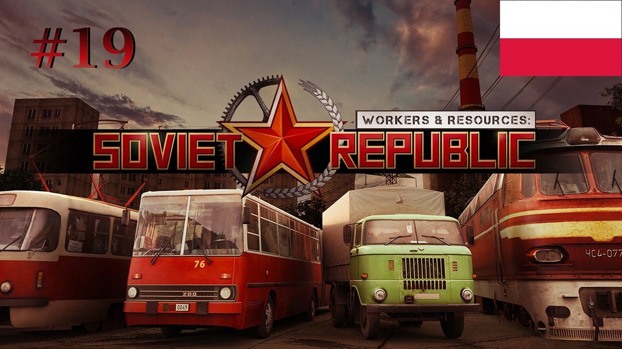 Workers & Resources: Soviet Republic [19] - Zaczynamy zarabiać