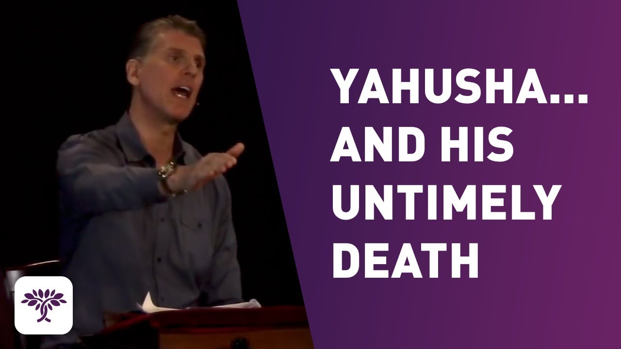 Yahusha... and His untimely death