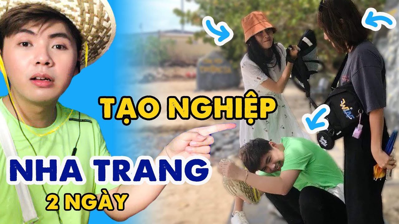 2 NGÀY TẠO NGHIỆP - ĂN SẤP MẶT - QUẪY TUỘT MÁU - Tiến về Nha Trang| CUỘI