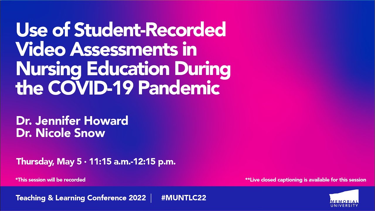 Use of student-recorded video assessments in nursing education during the COVID-19 pandemic