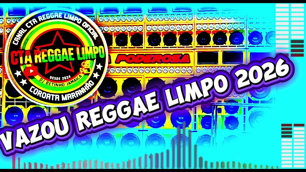 VAZOU REGGAE 2026 MSC LIMPA #ctareggaelimpoofc 