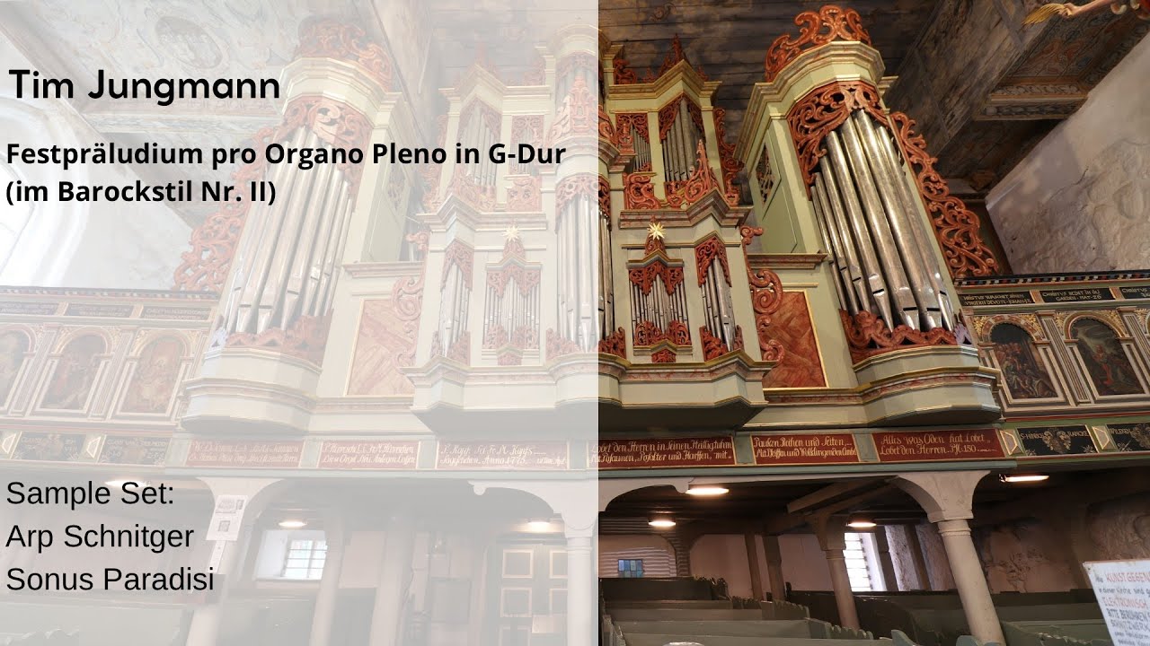 Tim Jungmann: Festpräludium pro Organo Pleno in G-Dur (im Barockstil Nr. II)