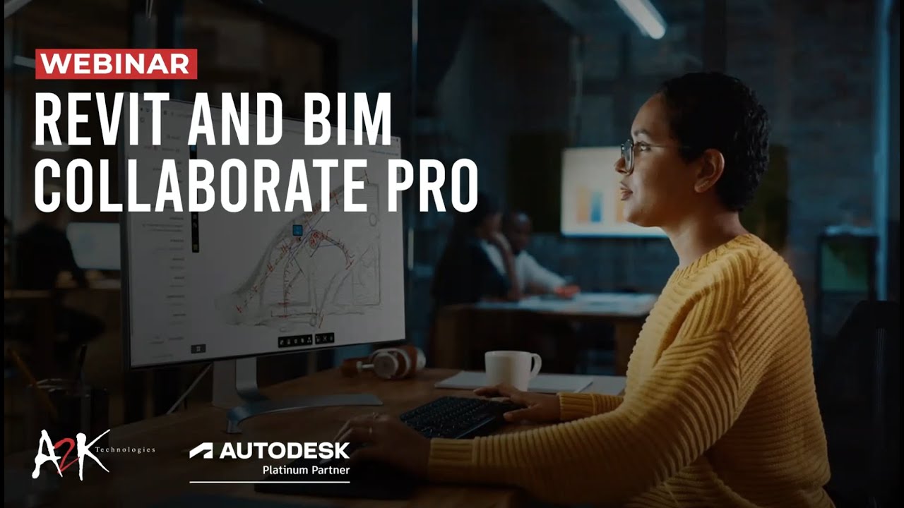 Revit and BIM Collaborate PRO