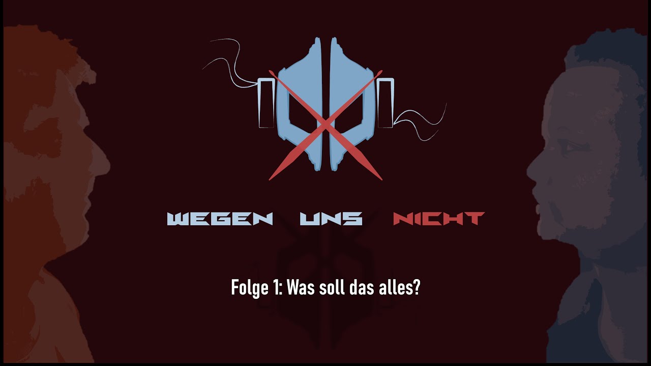 Was soll das alles? - wegen uns nicht Folge 1 Staffel 1