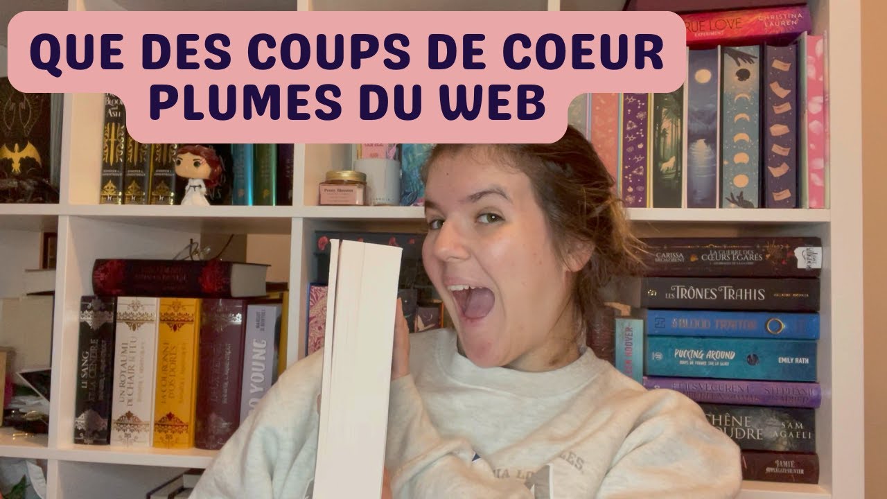 Que des coups de coeur Plumes du web UPDATE LECTURE