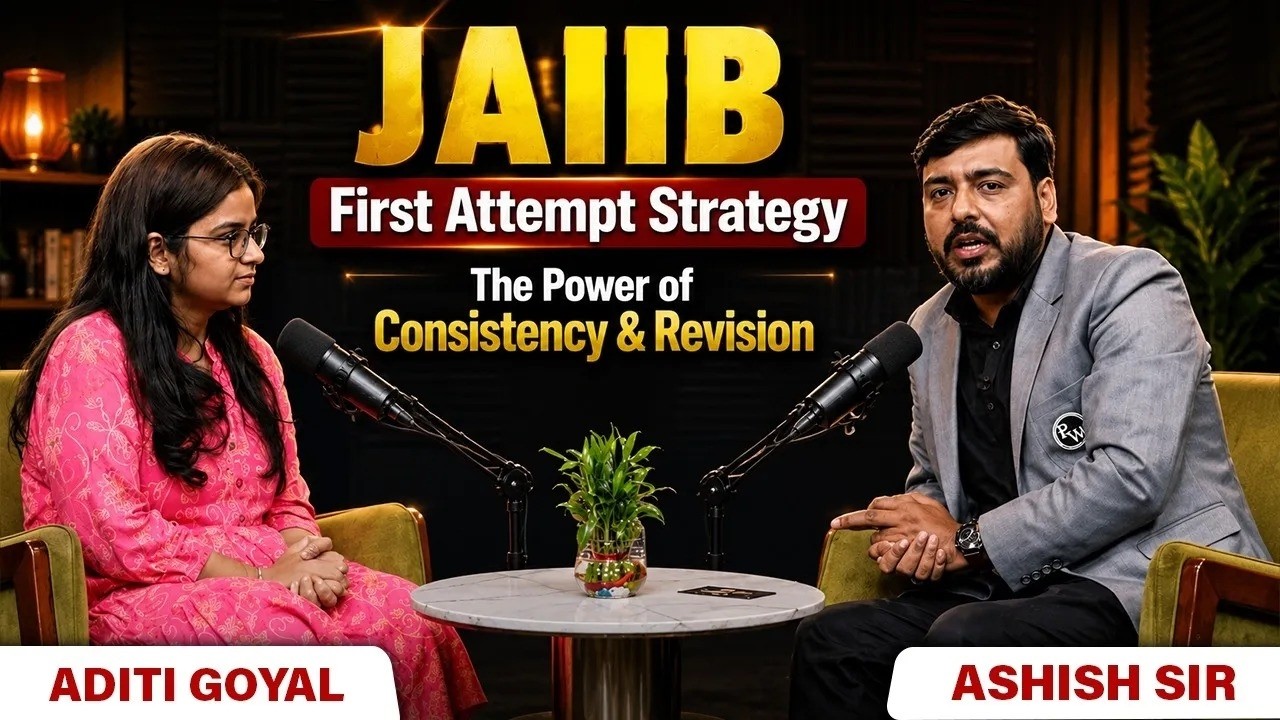 JAIIB First Attempt Strategy: The Power of Consistency & Revision | JAIIB 2026 Success Story