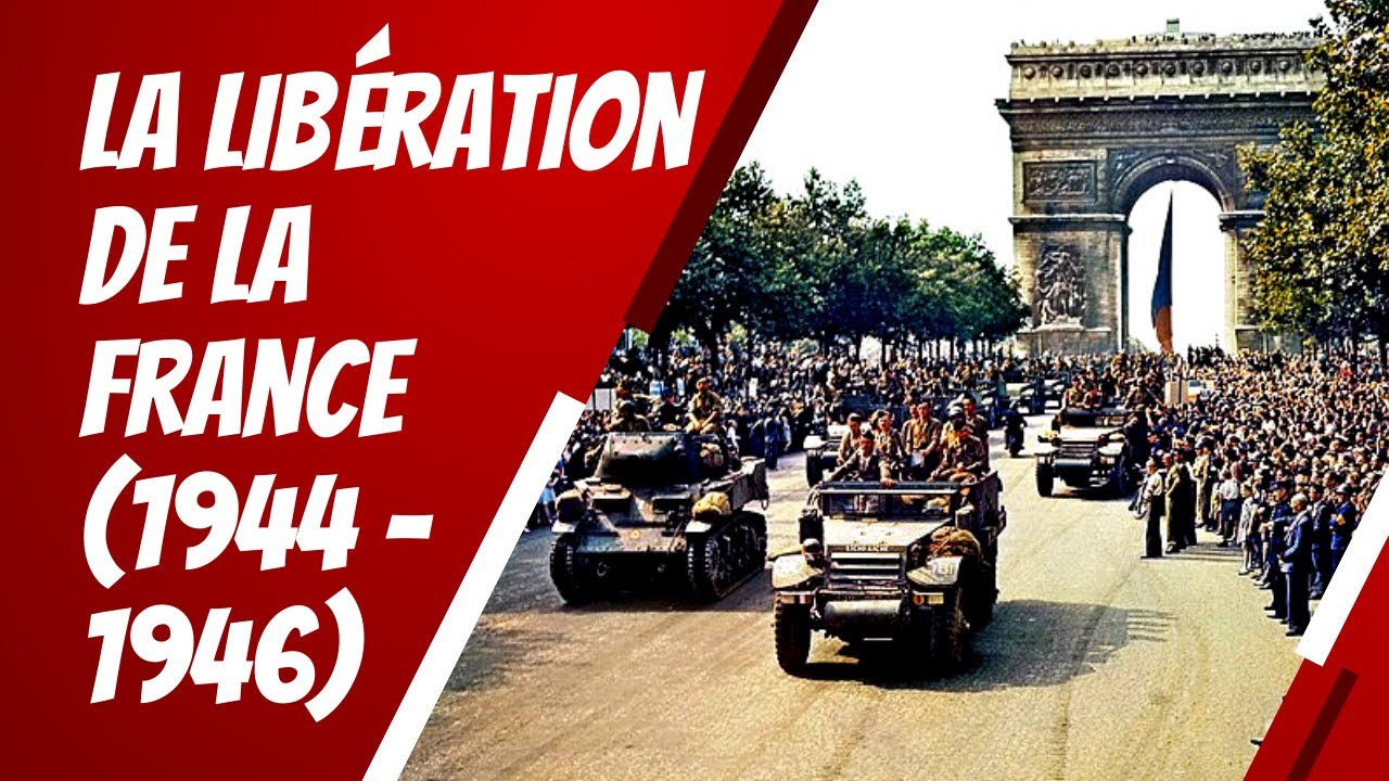 La Libération de la France (1944-1946)