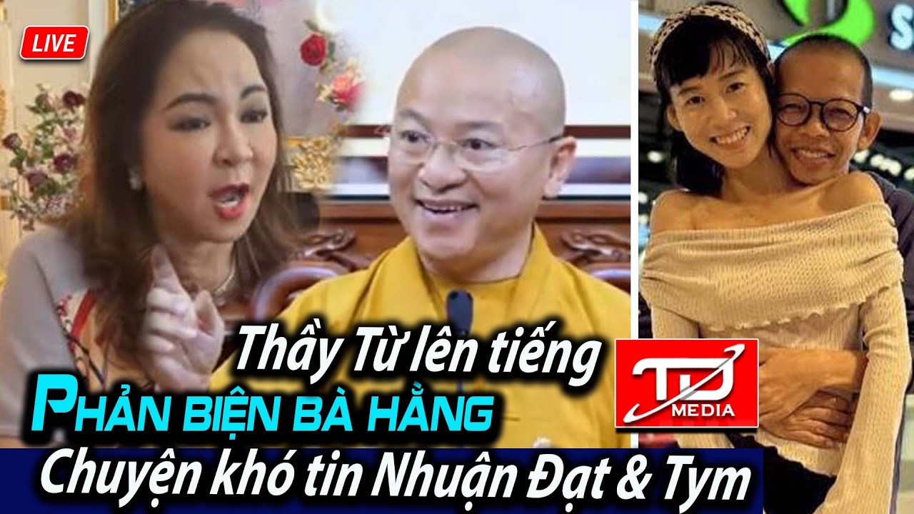 Thầy Từ l&ecirc;n tiếng phản biện b&agrave; Hằng - Chuyện kh&oacute; tin Nhuận Đạt & Tym