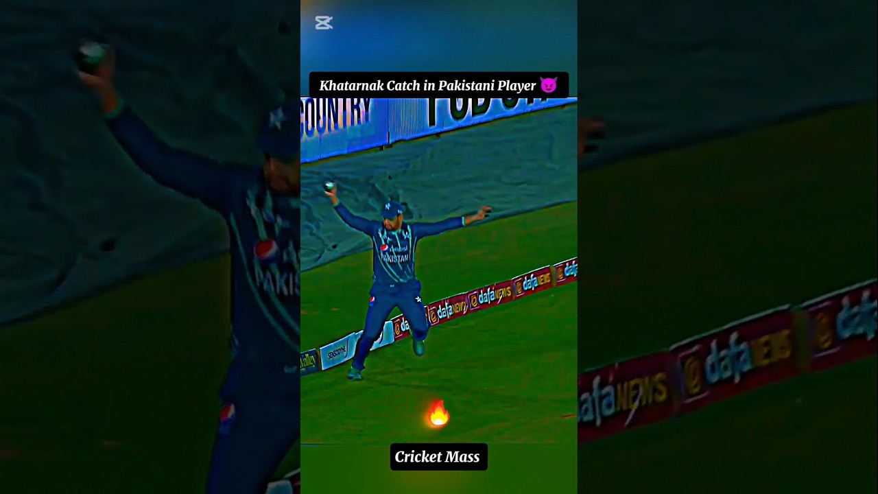 Khatarnak Catch in Pakistani Player 🥵 Part 8 |Cricket Mass #babarazam #viralvideo