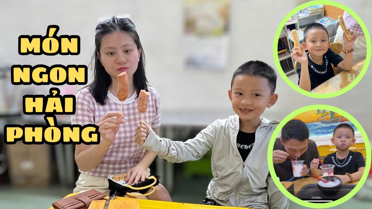 Cả Nhà Lượn Lờ Ăn Vặt Đặc Sản Hải Phòng Quá Đã / NHÍ NHỐ FAMILY
