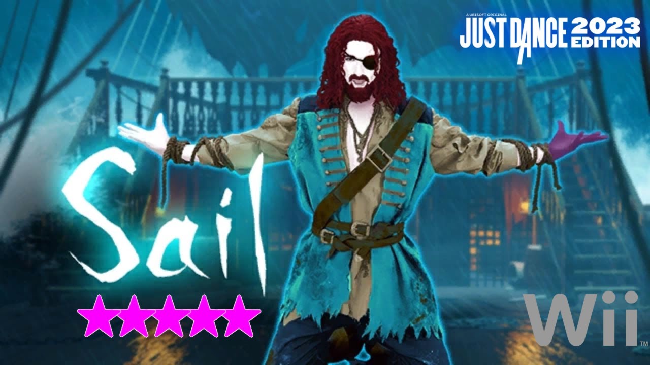 Just Dance 2023 (Wii) - Sail by AWOLNATION [13k]