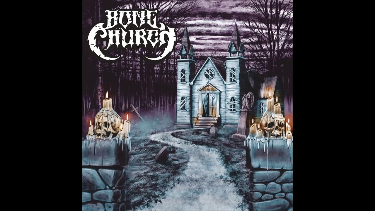 Bone Church - Bone Church (full Album 2017)