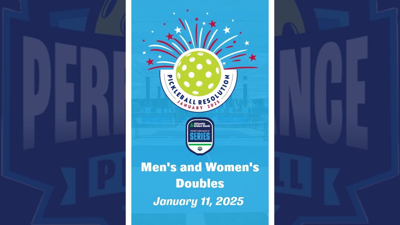 2025 Pickleball Resolution | Men's and Women's Doubles | January 11, 2025