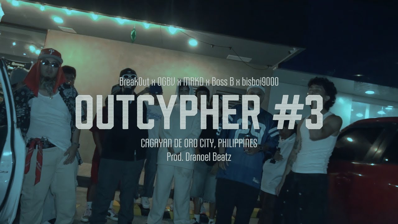 0utCypher #3 - Cagayan de Oro, PH - Break0ut x OGBV x MRKD x Boss B x BISBOI9000