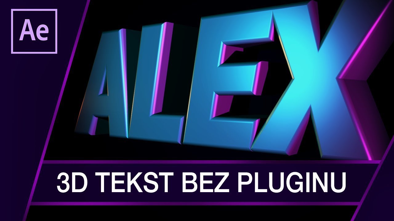 Tekst 3D bez PLUGINÓW ▪ Tutorial ▪ #46 AE After Effects