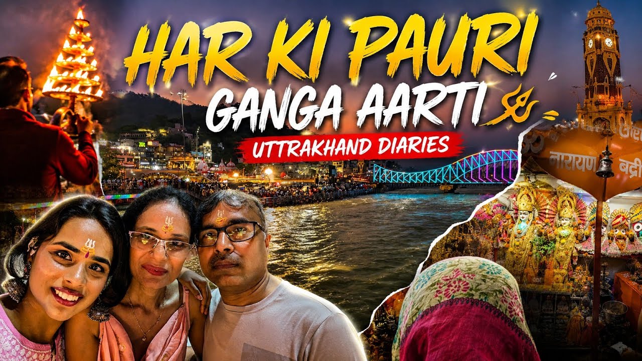  Har Ki Paudi | हर की पौड़ी एक धार्मिक नगरी हरिद्वार |Ganga Aarti Haridwar Full Cost Breakdown 