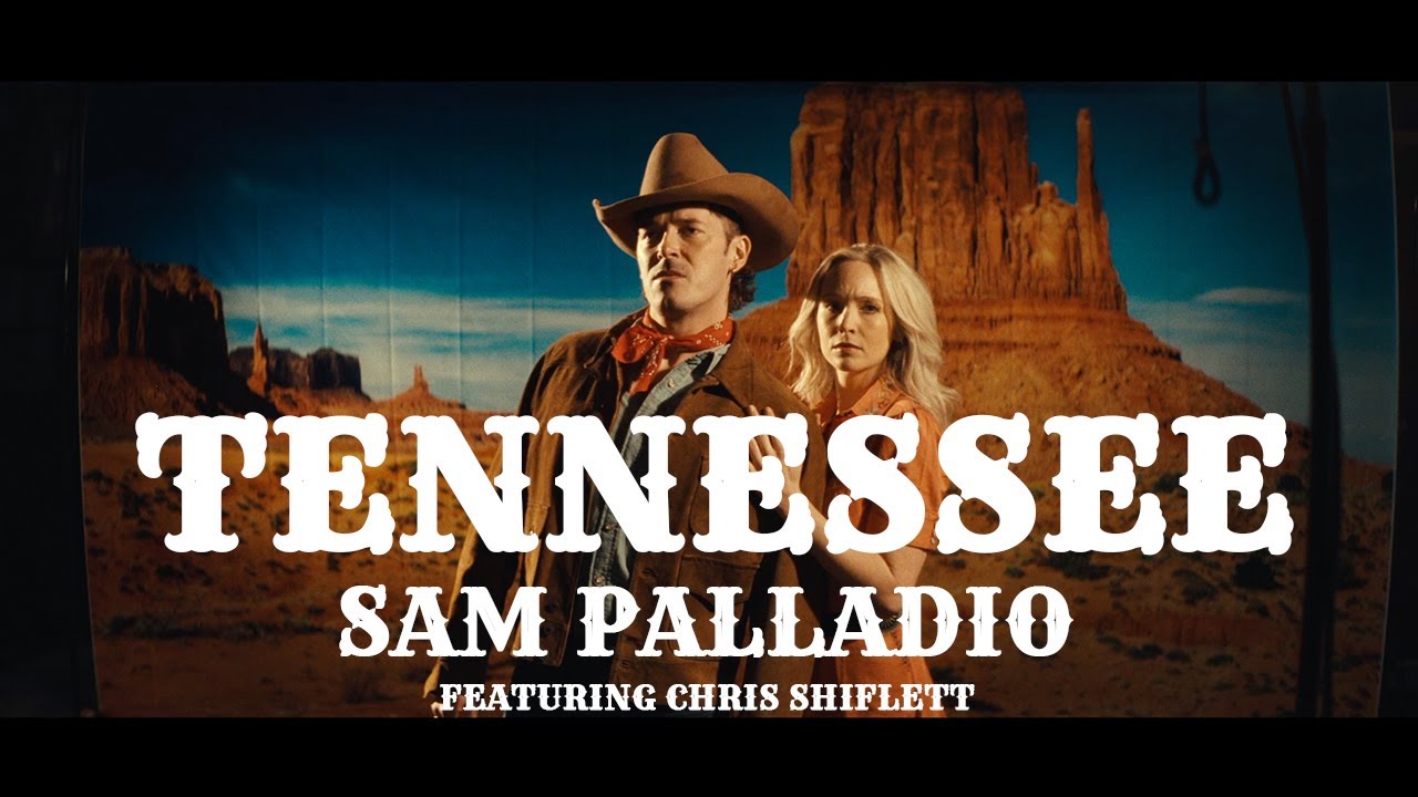 Sam Palladio - Tennessee (feat. Chris Shiflett) - (Official Music Video)