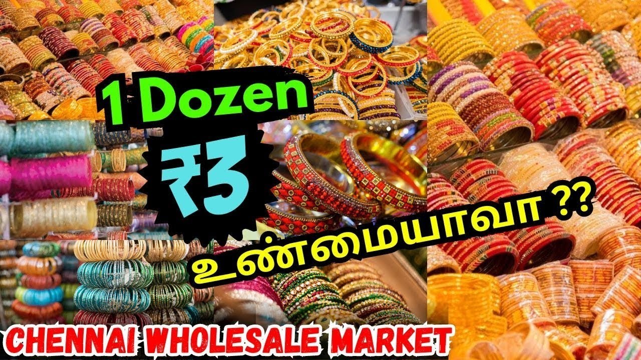 ₹3 முதல் Bangles அசால்ட் பண்ணும் விலையில் அதிரடி தரத்தில் #chennai #wholesale #shopping #trending