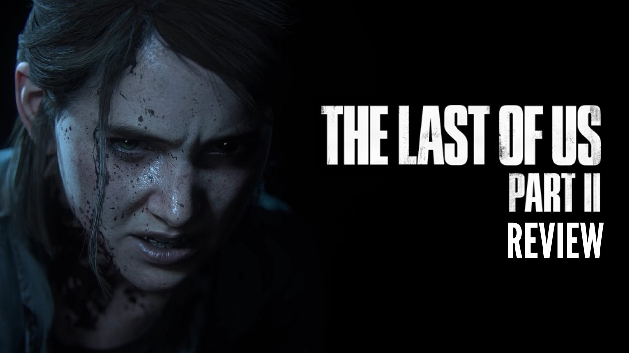 Why The Last Of Us Part 2 Is Naughty Dog's Masterpiece | Review