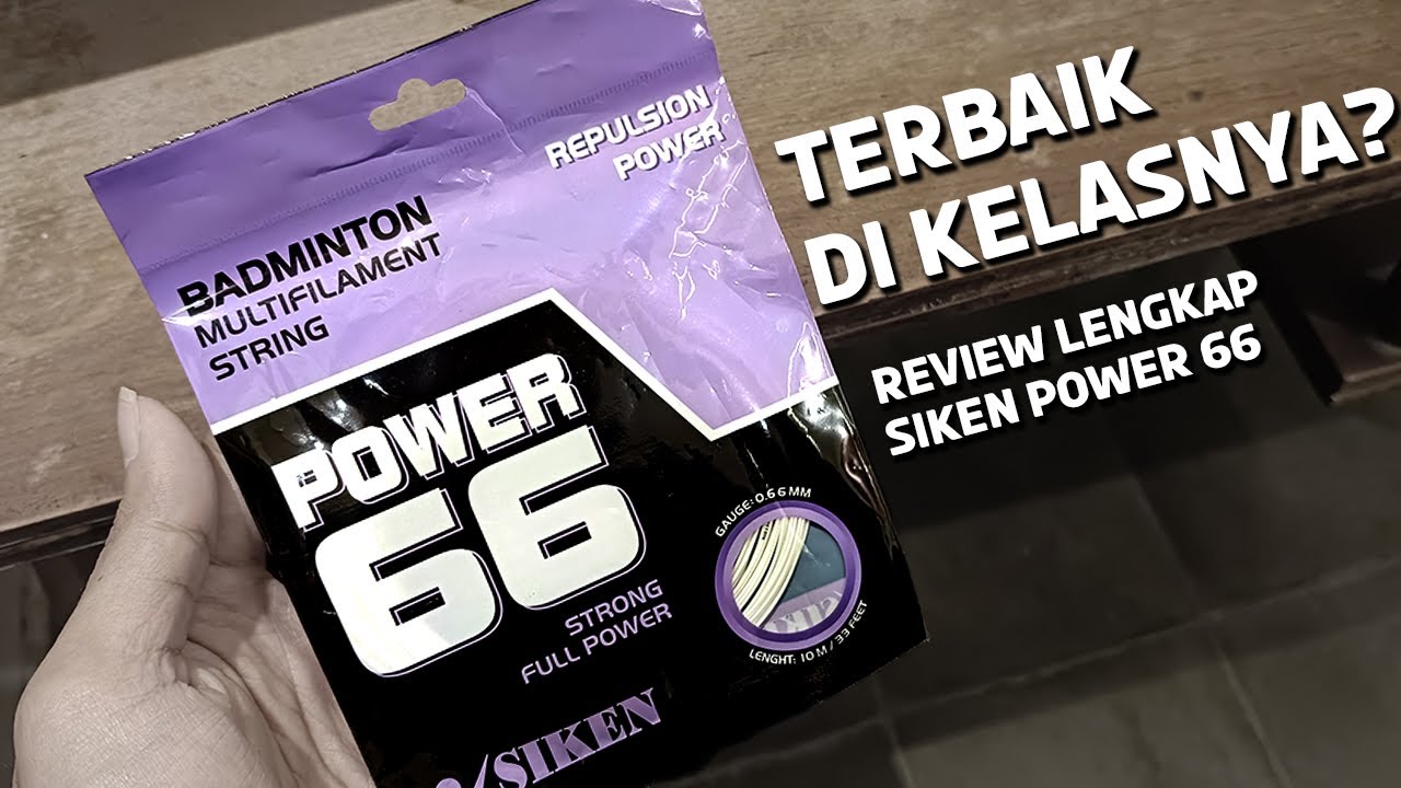 Terbaik di Kelasnya - Siken Power 66