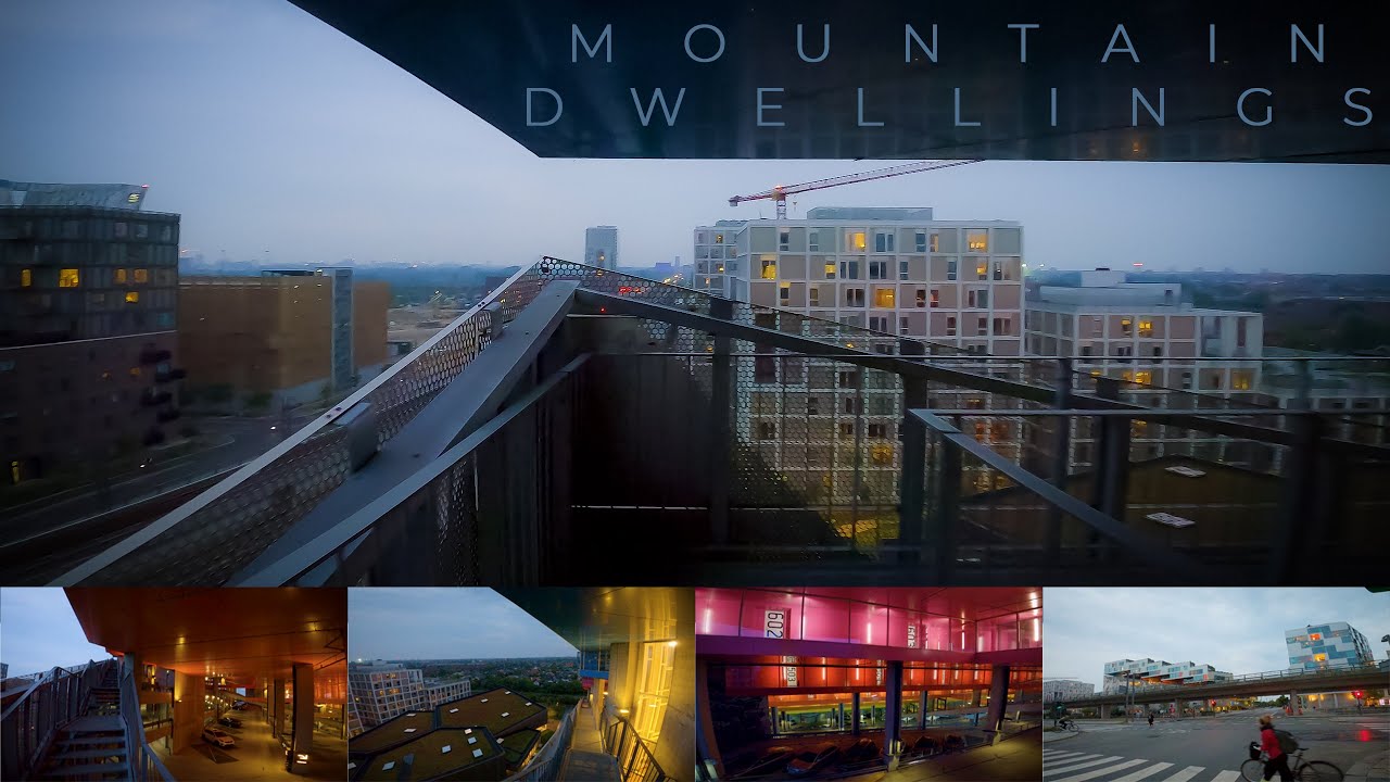 Tour in Mountain Dwellings, Copenhagen