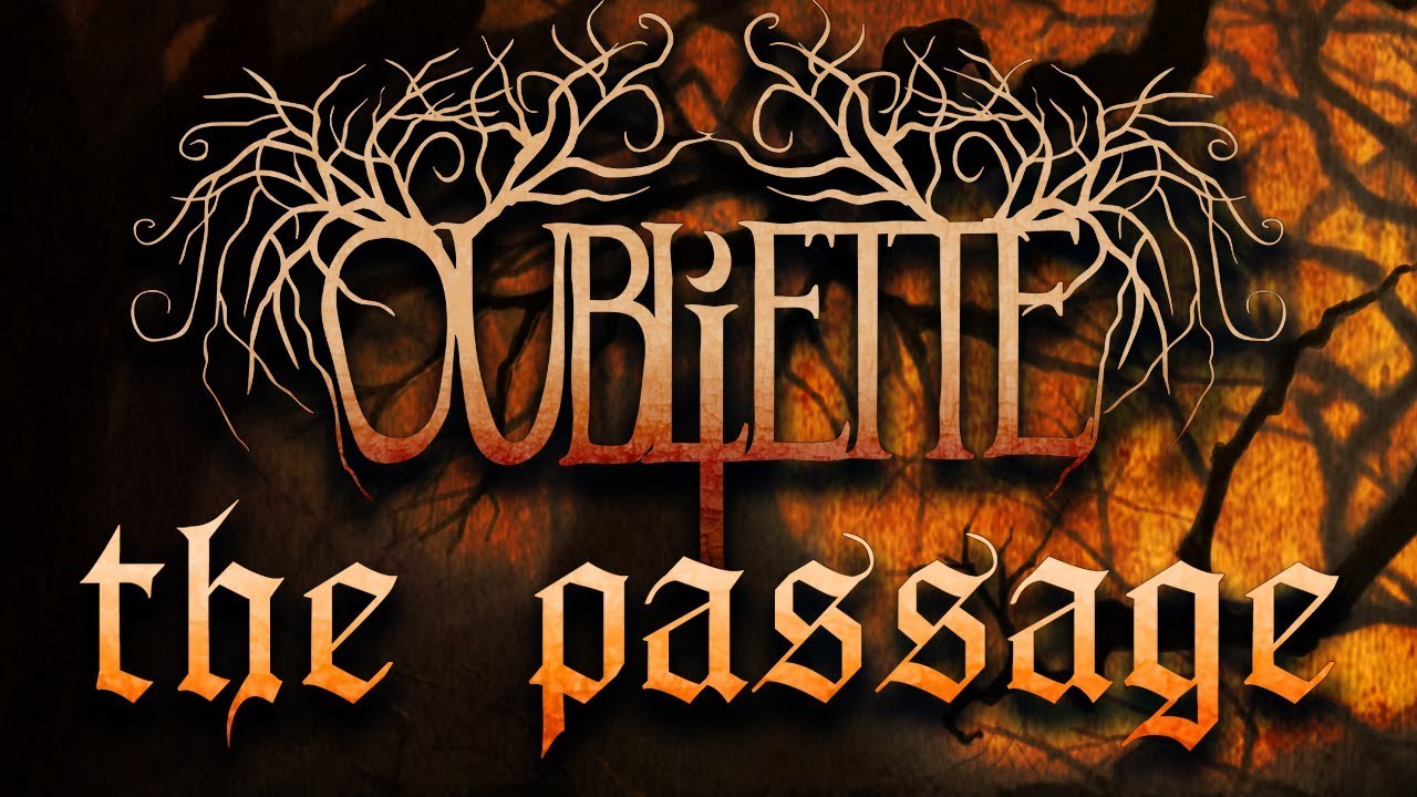 OUBLIETTE - The Passage [Official Lyric Video 2018]