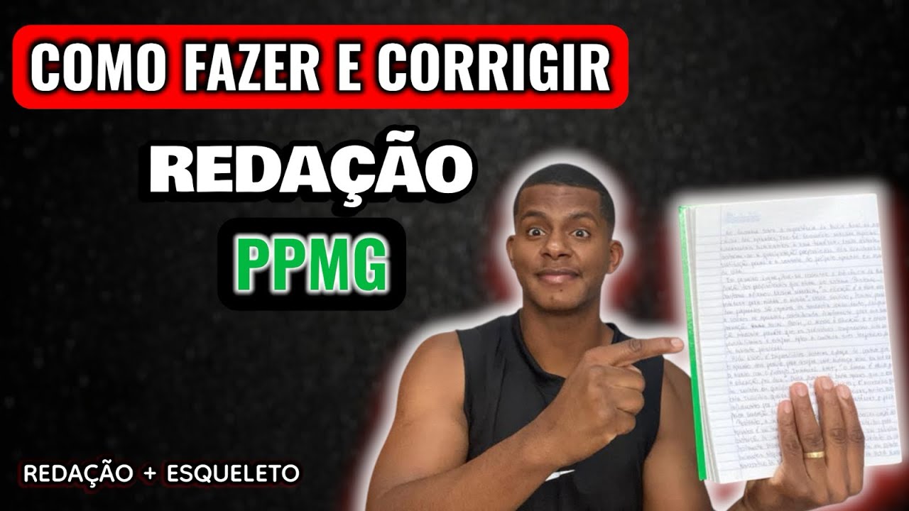 📚 📑 COMO FAZER UMA REDAÇÃO | PPMG