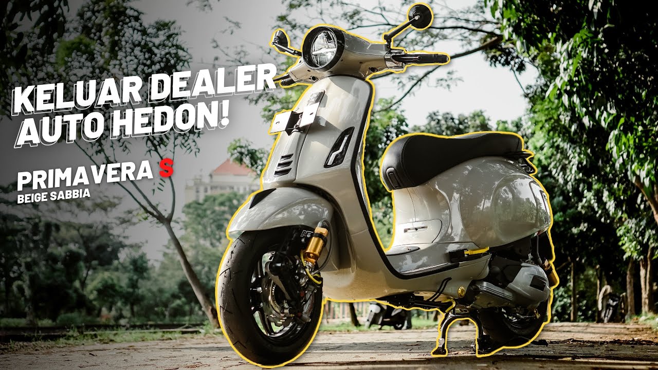 KELUAR DEALER LANGSUNG MINTA MODIF! (PRIMAVERA S 'BEIGE SABBIA' - VESPA CONCEPT)