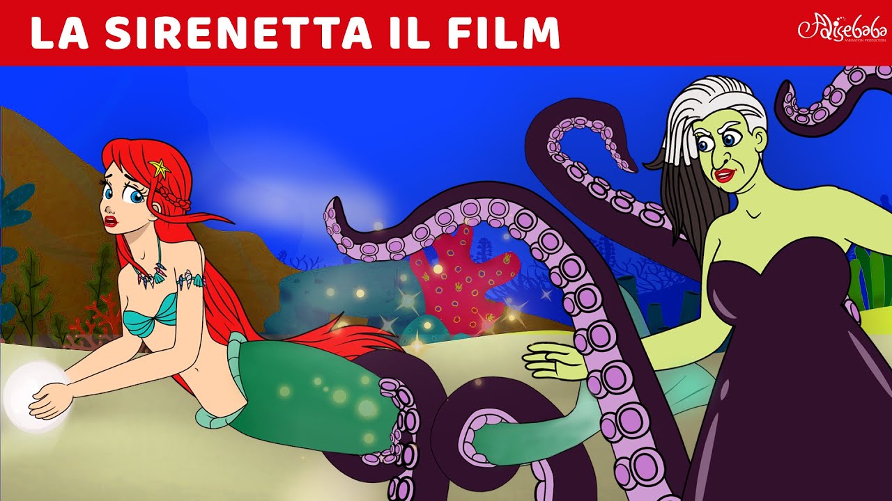 La Sirenetta Il Film  | Storie Per Bambini Cartoni Animati I Fiabe e Favole Per Bambini