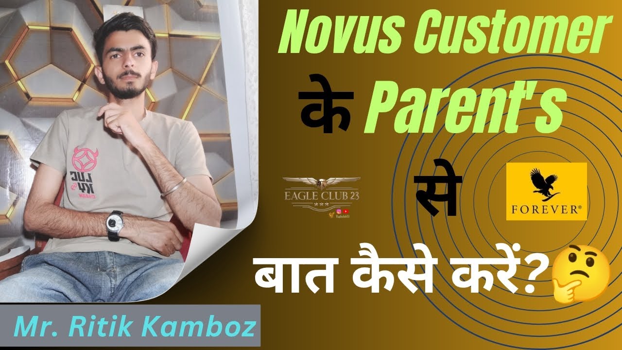 Parent's से कैसे बात करें Closing k Liye Forever Living Product |Ritik kamboz 