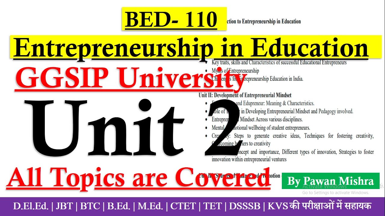 Unit 2 - Development of Entrepreneurial Mindset | Entrepreneurship in Education | B.Ed. | By pawan |