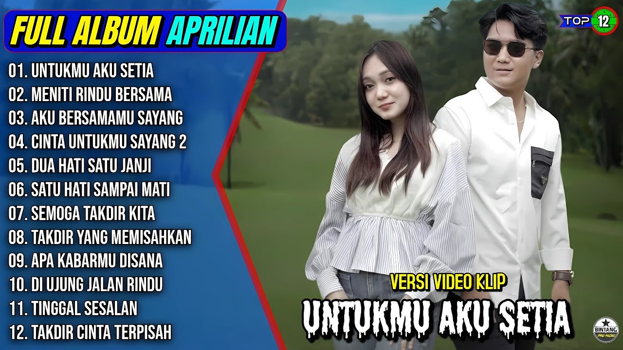 Aprilian Full Album || UNTUKMU AKU SETIA - MENITI RINDU BERSAMA - Pop melayu Terbaru - On Trending