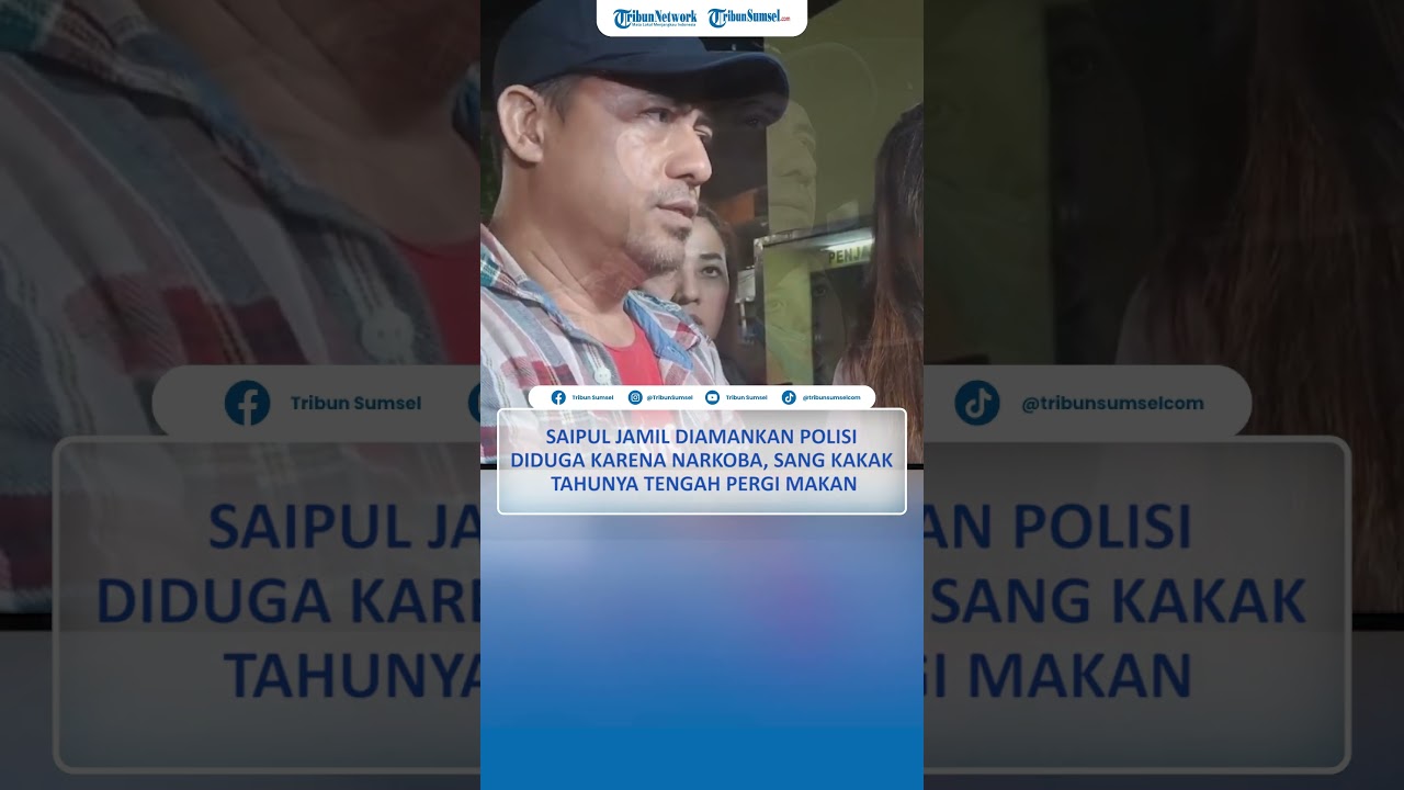 Saipul Jamil Diamankan Polisi   Diduga karena Narkoba, sang Kakak Tahunya Tengah Pergi Makan