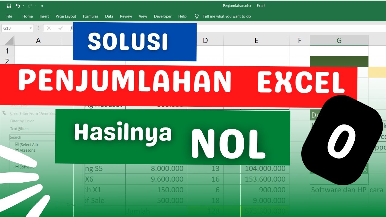 Penjumlahan Excel Hasilnya Nol 0 - Angka Tidak Bisa Dijumlahkan