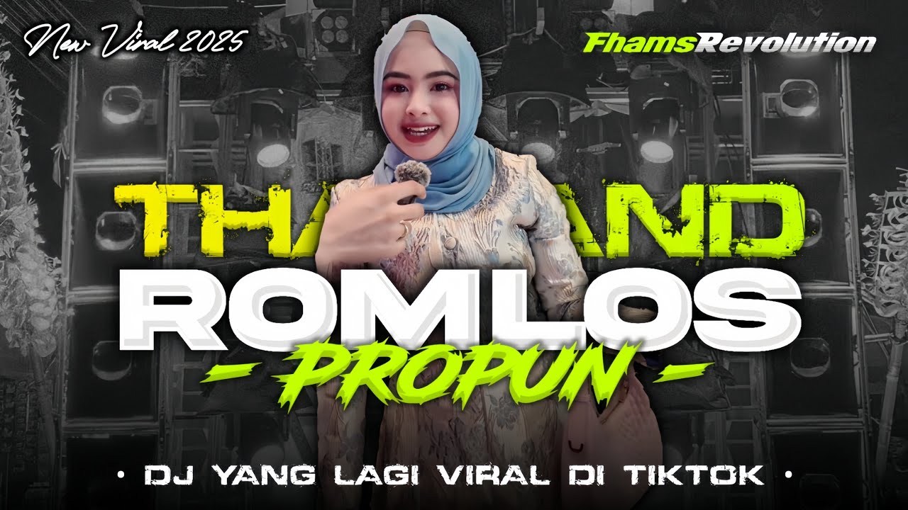 DJ THAILAND ROMLOS PROPUN - STYLE PARTY ASEK ASEK NYENI | FHAMS REVOLUTION