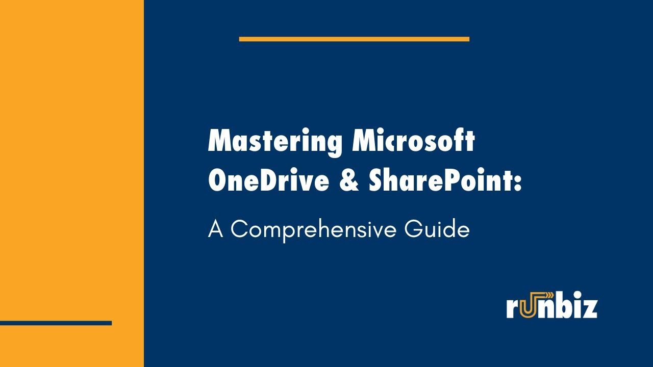 Mastering Microsoft OneDrive and SharePoint: A Comprehensive Guide