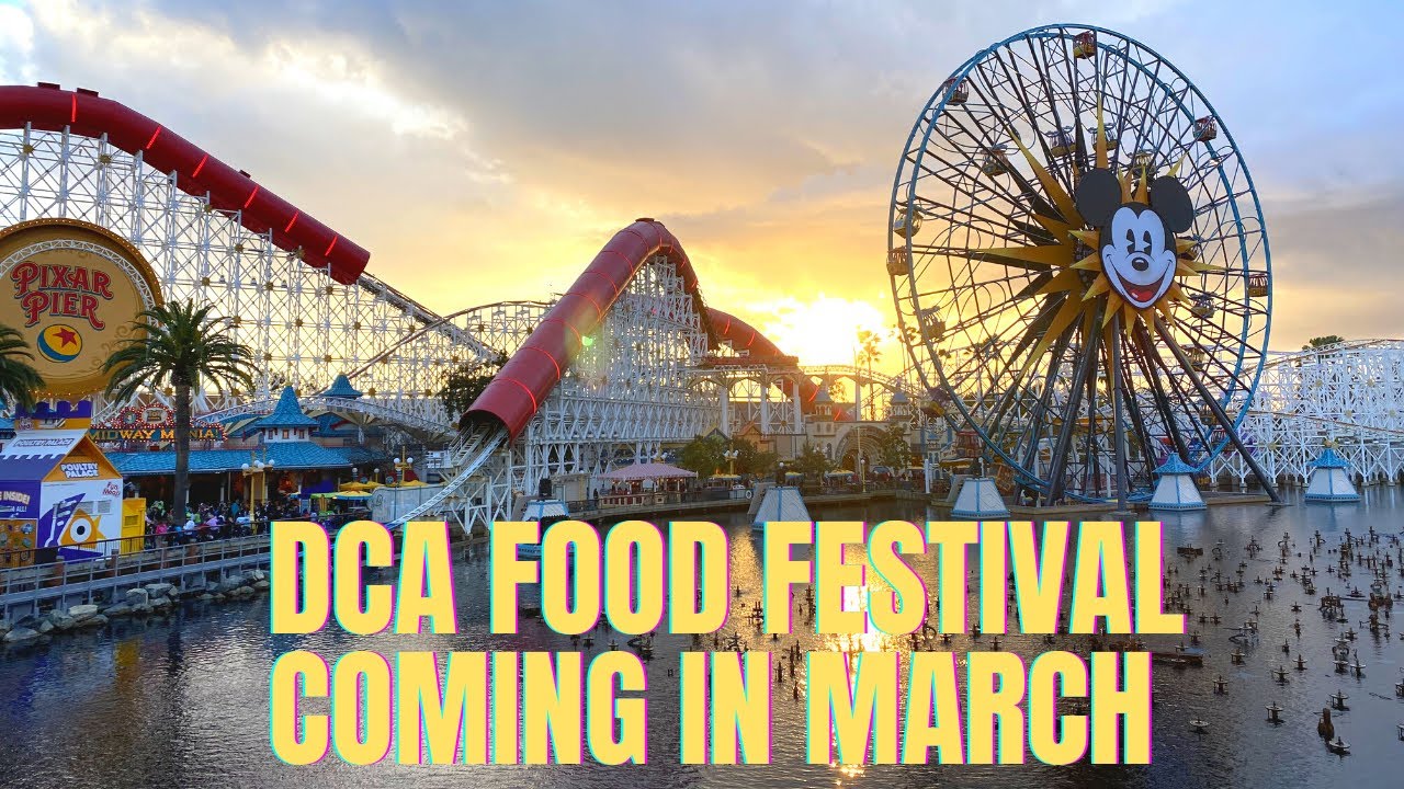Disney California Adventure Food Festival Coming in March