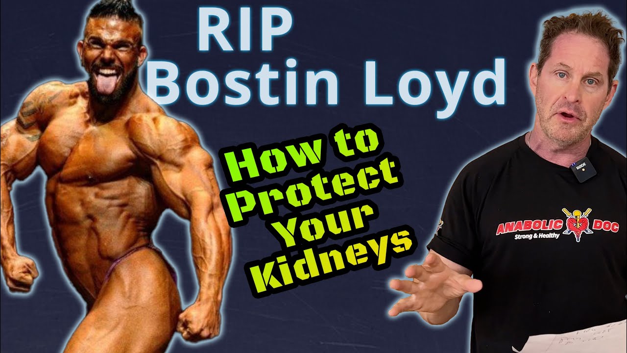 Bostin Loyd RIP - How to Protect Your Kidneys - Doctor's Advice