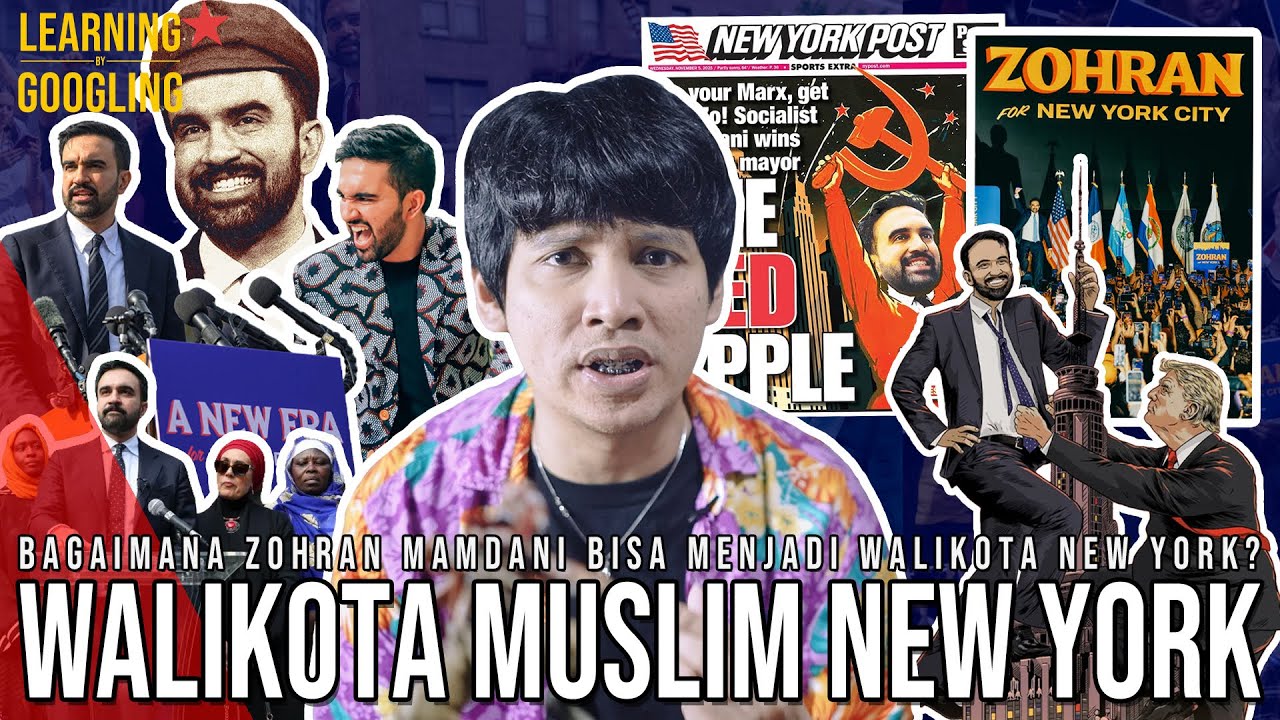 TRUMP NGAMUK! Walikota New York Imigran Muslim! Benar KOMUNIS? Zohran Mamdani | Learning By Googling